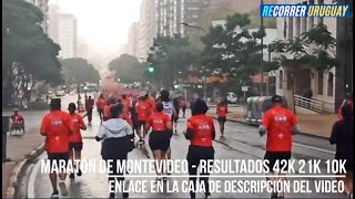 Resultados del Maratón de Montevideo 2024  42k 21k 10k  Enlace en la caja de descripción del video [upl. by Yanahs]