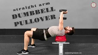 Straight Arm Dumbbell Pullover For Chest amp Serratus [upl. by Anoyek378]