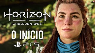 Horizon Forbidden West  O INÍCIO DE GAMEPLAY Dublado em Português PTBR  PS5 4k 60fps [upl. by Nove]