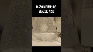 The Recrystallization of Benzoic Acid in 60 Seconds [upl. by Sagerman]