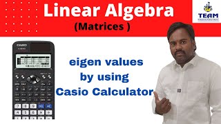 Finding eigen values by using Casio Calculatorhow to find eigen vales [upl. by Collyer]