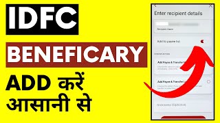 IDFC First Bank me Beneficiary Kaise Add Kare  IDFC Bank Add Beneficiary [upl. by Aihseya]