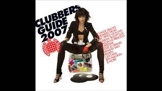 Ministry Of Sound  Clubbers Guide 2007 CD1 [upl. by Batista]