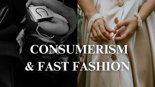 Overcoming Consumerism amp Fast Fashion  Simplify Your Life [upl. by Hurff]