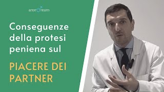 Conseguenze della protesi peniena sul PIACERE DEI PARTNER  Le domande dei pazienti  AR 78 [upl. by Novah]