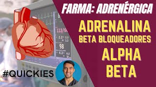 EPINEFRINA BETA BLOQUEADORES ALFA AGONISTAS Y MÁS ¡¡FARMACOLOGÍA ADRENÉRGICA [upl. by Britte34]