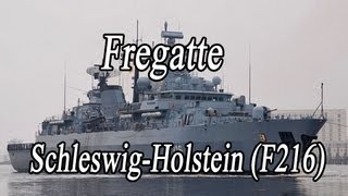 Fregatte F216 SchlewigHolstein [upl. by Learsiy956]