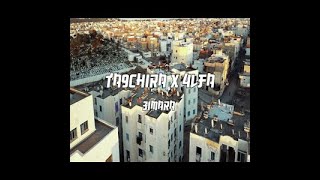 TA9CHIRA  3IMARA ft 4LFA  CLIP OFFICIEL [upl. by Mitman]