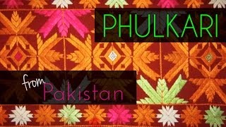 Punjabi Phulkari from Pakistan  The Dastkar South Asia Bazaar [upl. by Notsej]