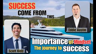 Importance of mindset and the journey to success with Scott Kidd [upl. by Savil]