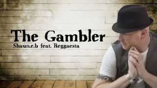 The Gambler  Reggae version  Shauneb feat Reggaesta [upl. by Karlene]