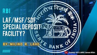 RBI SDF amp LAF फरक MCLREBLRTRepoLTRO  Economics  By Milind lahe  MPSC 2023 [upl. by Leiru759]