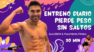 30 MIN ENTRENO SIN SALTOS para ADELGAZAR y Quemar GRASA y Perder PESO  HIIT  Entrena en CASA  MOI [upl. by Sset]