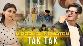 Mirjalol Nematov  Tak tak Videoklip [upl. by Hsivat724]