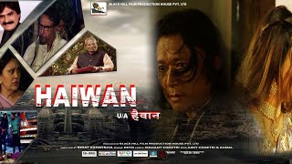 HAIWAN OFFICIAL TRAILER BIRAT KSHATRIYA ROSHANI THAKUR KIRAN KUMAR DIPIKA TOPIWALA AHSAN QURESHI [upl. by Siegel]