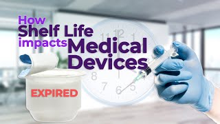 Understanding Shelf Life in Medical Devices Accelerated Testing Explained [upl. by Aicital392]