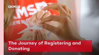 The Journey of Registering and Donating  DKMS [upl. by Thurmann373]