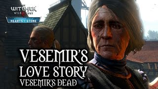 The Witcher 3 Wild Hunt  Hearts of Stone  Vesemirs Love Story Vesemirs dead [upl. by Weatherley]