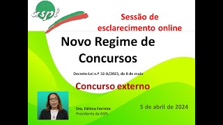 ASPL  Sessão esclarecimento online  Novo regime concursos  Concurso Externo  parte II  5 abril [upl. by Karin]