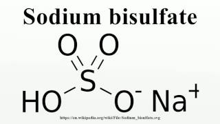 Sodium bisulfate [upl. by Seuqram]