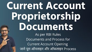 Proprietorship Firm Current Account Opening  Documents Required for Current Account Proprietorship [upl. by Maise]