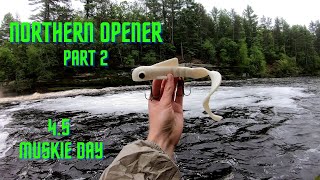 Northern WI Opener 2024 Part 2 45 Muskie Day [upl. by Emor]