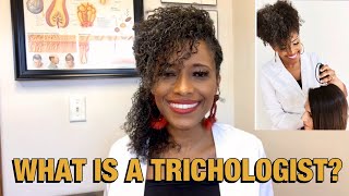 WHAT IS A TRICHOLOGIST [upl. by Anyaled421]