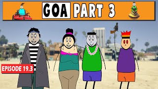 Aagam Baa  EPISODE 193 GOA Part 3 Ft Tharun Bhascker Sir [upl. by Wahl]