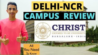 Christ University Delhi NCR Campus  Honest Campus Review  Pros amp Cons Life in College Facilities [upl. by Jocelyne]