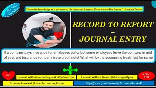 RECORD TO REPORTR2RJOURNAL ENTRYPREPAYMENT AND IMPACT OF INSURANCE CREDIT NOTE [upl. by Abdul752]