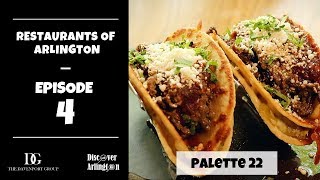 Restaurants of Arlington Episode 4  Palette 22 in Shirlington [upl. by Maxentia]