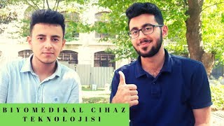 BİYOMEDİKAL CİHAZ TEKNOLOJİSİ Bölüm Tanıtım [upl. by Ramyar942]