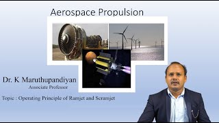 Operating principle of ramjet and scramjet by Dr K Maruthupandiyan [upl. by O'Reilly]