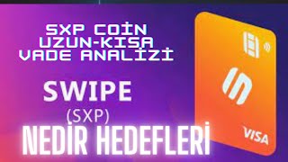 SXP Coin Nedir AL Sat Bölgeleri Analizi Hedefleri Geleceği Son Dakika Yorumları [upl. by Pellikka]