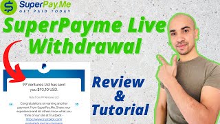 Superpayme Live Withdrawal  Review and Tutorial Real Payment Proof [upl. by Niriam]