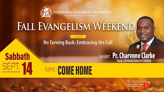 FALL EVANGELISM WEEKEND 2024  Come Home  Northern Caribbean University [upl. by Erine313]