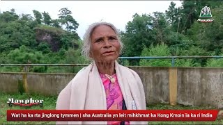 Wat ha ka rta jinglong tymmen  sha Australia yn leit mihkhmat ka Kong Kmoin ïa ka ri India [upl. by Yllitnahc]