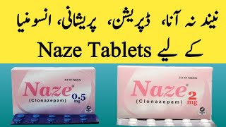 Naze 05mg Tablet UsesNaze 2mg Tablet UsesClonazepam 05mg TabletClonazepam 2mg TabletNaze 05mg [upl. by Idnyl]