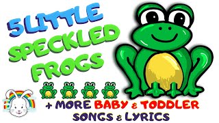 5 Little Speckled Frogs amp More Toddler amp Baby Nursery Rhymes by MyVoxSongs [upl. by Nodarse]