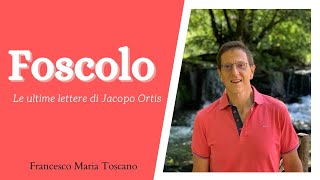 Foscolo «Le ultime lettere di Jacopo Ortis» [upl. by Goldin]