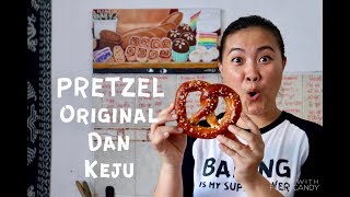 RESEP PRETZEL KEJU DAN ORIGINAL [upl. by Olecram899]