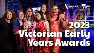 2023 Victorian Early Years Awards [upl. by Saltzman]