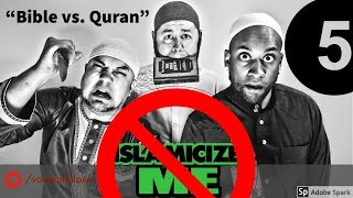 unISLAMICIZE ME 5 BIBLE v QURAN w David Wood Vocab Malone and Sam Shamoun [upl. by Lama]