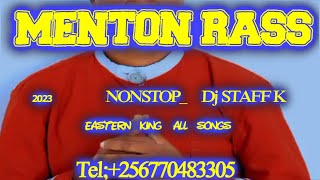 MENTON RASS EASTERN KING ALL SONGS NONSTOPDjSTAFF K2023 SONGS BUSOGALUSOGA UGANDAN MUSIC 2023 [upl. by Enilegna313]