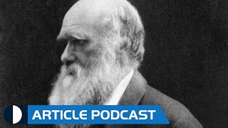 Did Charles Darwin Become a Christian Before He Died Article Podcast [upl. by Eikcaj]