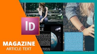 Magazine Article Text Tips in InDesign [upl. by Cran]