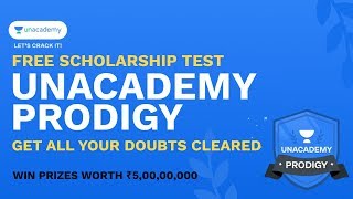 Unacademy Prodigy  FREE Scholarship Test  IIT JEE  NEET  Syllabus amp Test Details  MC Sir [upl. by Oilenroc]