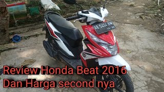 REVIEW HONDA BEAT 2016 BARANG ISTIMEWA SERASA BEAT 2022 TERBARU DAN INFO ABDET HARGA BEKAS NYA [upl. by Friedrich]