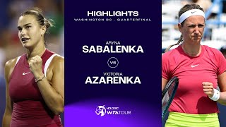 Aryna Sabalenka vs Victoria Azarenka  2024 Washington DC Quarterfinal  WTA Match Highlights [upl. by Ytineres]