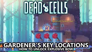 Dead Cells  Gardeners Key Locations All 3 Guide  How to Unlock Explosive Crossbow [upl. by Swihart]